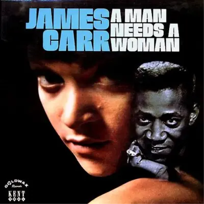 James Carr A Man Needs A Woman (Vinyl) 12  Album • £21.88