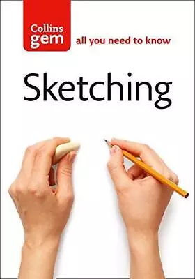 Sketching (Collins Gem): Techniques & Tips For Successful Sketching • £3.34