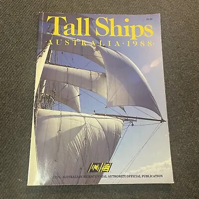  Tall Ships Australia 1988 Bicentennial Official Magazine Vintage Souvenir  • $18.55