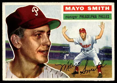 1956 Topps Mayo Smith #60b Philadelphia Phillies • $6.99