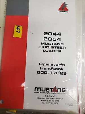 Mustang MFG 2044 2054 Skid Steer Loader Operators Handbook • $40