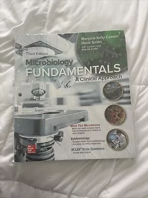 Third Edition Microbiology Fundamentals A Clinical Approach • $50