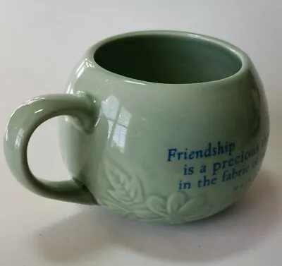 Maya Angelou Green Coffee Tea Cup Mug Friendship Quote 2003 Hallmark Collectible • $13.71