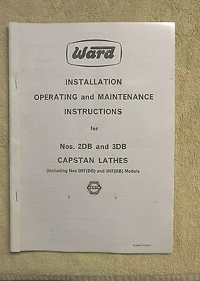 Ward 2DB & 3DB Capstan Lathe Manual • £18.50