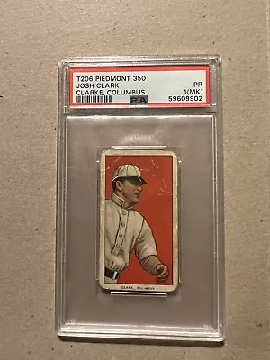 1909-11 T206 Josh Clark (clarke) Columbus Psa 1 Mk Piedmont 350 • $79.99