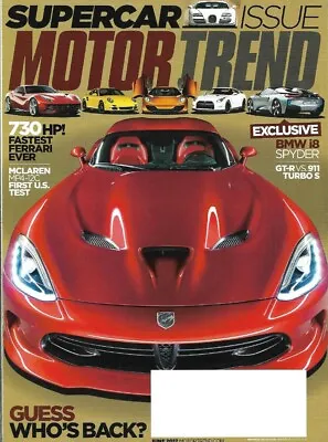 $7.99 • Buy MOTOR TREND 2012 JUNE - SRT VIPER, VITESSE, MP4-12C, GT-R V 911S