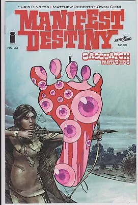 Manifest Destiny Issue #22 Comic Book. Chris Dingess. Matthew Roberts.Image 2016 • $3.99