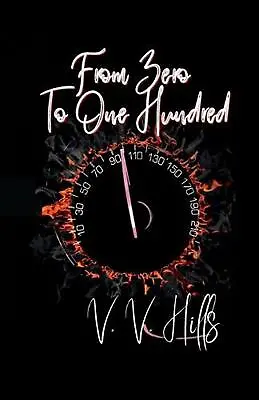 $40.30 • Buy From Zero To One Hundred By V.V. Hills Paperback Book