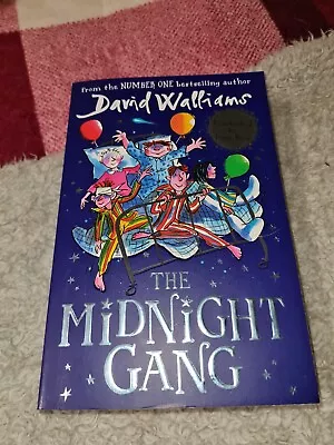 The Midnight Gang Walliams David Used; Good Book • £4