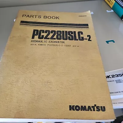 Komatsu PC228USLC-2 PARTS MANUAL BOOK CATALOG LIST EXCAVATOR • $64