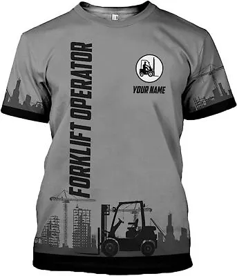 Personalized Name Forklift Operator 3D Shirt Forklift Certified Shirt Forklift • $23.99