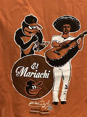 Miguel Gonzalez El Mariachi Baltimore Orioles Baseball Tee Shirt SGA NEW XL MENS • $8.99