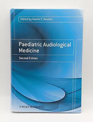 Paediatric Audiological Medicine Second Edition (Hardback) Valerie E. Newton • £24.95