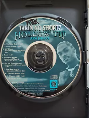 Hollow Tip Takin No Shorts  1996 Rap Cd G Funk Oop  Disc Only!!!! • $20