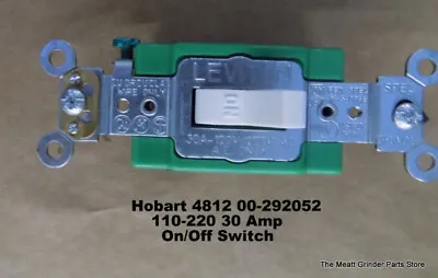 Hobart 4812 00-292052 On-Off-Switch 30 Amps 110 Volts • $24.99