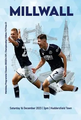 Millwall V Huddersfield Town 2023/24 Mint Condition • £4