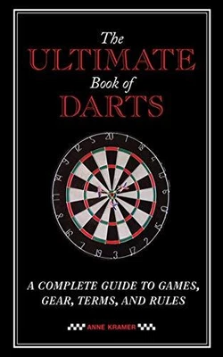 £9.46 • Buy THE ULTIMATE BOOK OF DARTS By Anne Kramer
