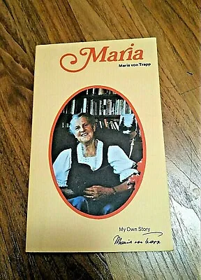 Autobiography Of Maria Von Trapp Of The Sound Of Music -- SIGNED By Her Grandson • $23