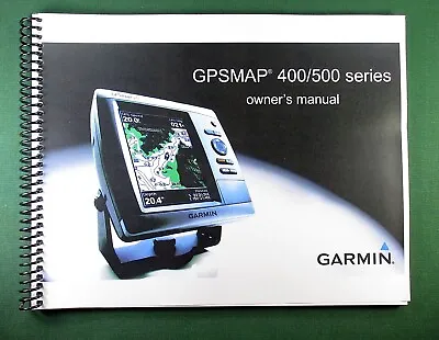 Garmin GPSMap 431/431S Owner's Manual: Full Clor  96 Pages & Clear Covers • $22.75