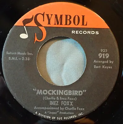 HEAR IT 60's R&B 45 Rpm Record Inez Foxx  Mockingbird  From 1962 • $5