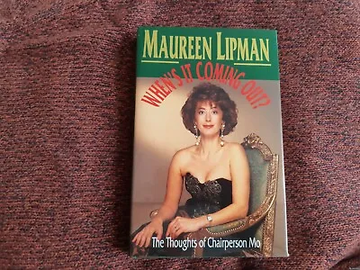 £4.29 • Buy Maureen Lipman, When's It Coming Out, An Autobiography. 1992