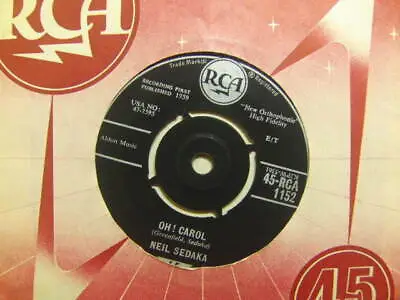 Neil Sedaka – Oh Carol 1959 7” RCA 1152 • £3.90