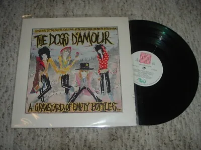 The Dogs D'Amour - A Graveyard Of Empty Bottles 1989 U.K. Pressing Nr/Mt • $29.95