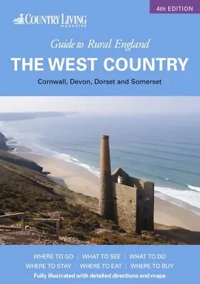 Country Living Guide To Rural England: The West Co... By David Gerrard Paperback • £2.02