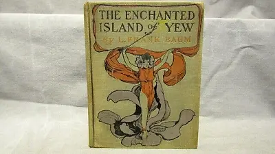 L. Frank Baum. Sky Island. First Edition 1912. 12 Color Plates John R. Neill • $250