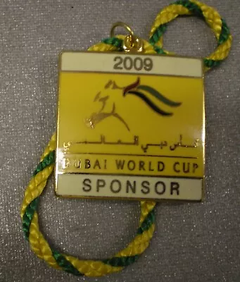 DUBAI WORLD CUP Enamel Badge HORSE RACING RACECOURSE 2009 SPONSOR • £11.99