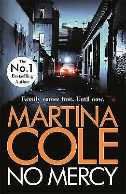 Cole Martina : No Mercy: The Heart-stopping Novel From FREE Shipping Save £s • £3.25