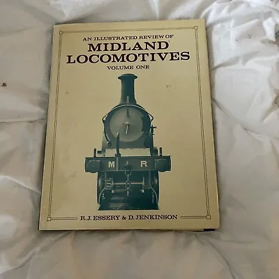 An Illustrated Review Of Midland Locomotives Volume 1 • £20