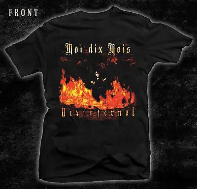 MOI DIX MOIS - Dix Infernal 2003 Band Album Full Size Unisex T-shirt S4629 • $27.54