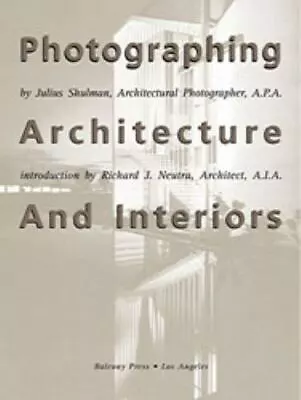 $21.86 • Buy Photographing Architecture And Interiors, Shulman, Julius, 9781890449070