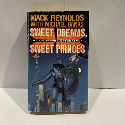 Sweet Dreams Sweet Princes By Michael Banks; Mack Reynolds • $14.32