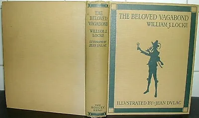 WILLIAM J LOCKE The Beloved Vagabond 1922 1st Illus Ed Colour Plates JEAN DULAC • £18
