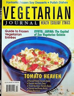 Vegetarian Journal Vol XX #4 2001 Tomato Heaven Polish Dishes Soy Desserts • $20.22