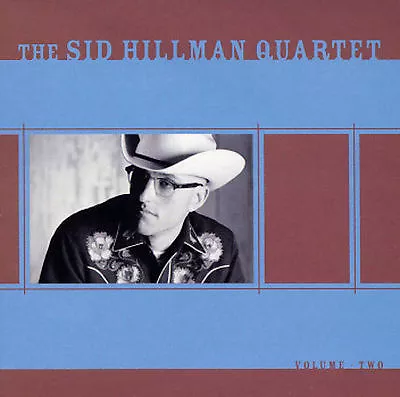 Volume Two By The Sid Hillman Quartet (CD 2002 Innerstate) Sad Folk Rock/Sealed • $6.99