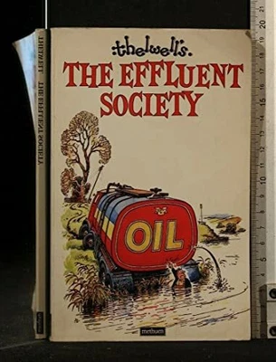 £3.38 • Buy The Effluent Society, Thelwell, Good Condition, ISBN 0417010508
