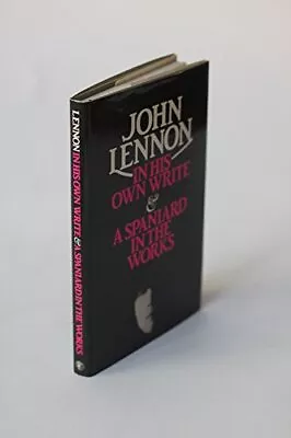 In His Own Write & A Spaniard In The Works By Lennon John Hardback Book The • $27.04