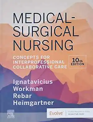 Medical-Surgical Nursing: Concepts For - Hardcover By Ignatavicius MS RN - Good • $50.60