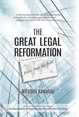 The Great Legal Reformation: Notes ... Kowalski Mitch • $8.19