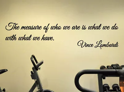 Vince Lombardi Inspirational Football Sports Quote Vinyl Wall Sticker Decal (f) • $14.99