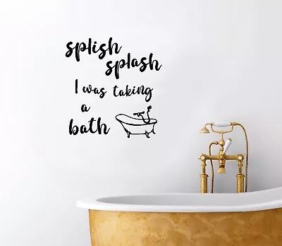 £10.15 • Buy  Splish Splash Quote Bath Time Bathroom Wall Stickers Art Mural Stencil