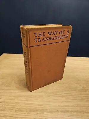 The Way Of The Transgressor 1936 1st Edition 5th Print Hardback... • £11.99