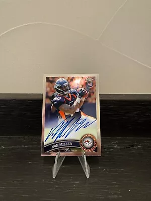 Von Miller 2011 Topps Chrome Auto Autograph #212 Broncos NFL Rookie RC • $47.67