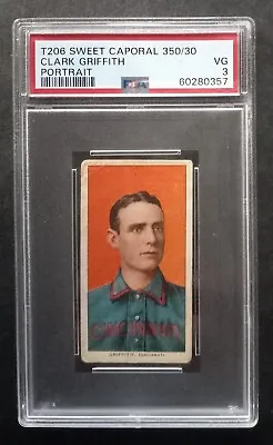 1909-11 T206 - Clark Griffith - HOF - Sweet Caporal 350/30 - POP 6 - PSA 3 VG • $489