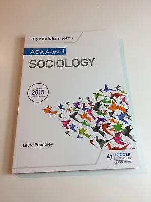 AQA A-level Sociology Laura Pountney • £8.99