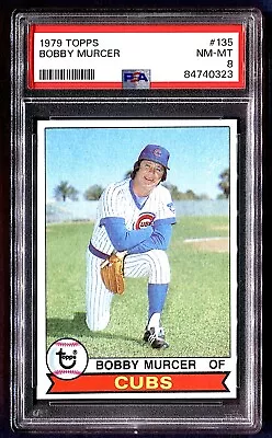 1979 Bobby Murcer #135 Topps Psa 8 Nm Mint (cubs)   *just Graded / Ships Free* • $49.99