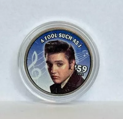 United States - Elvis Presley - A Fool Such As I - Half Dollar Colorized Coin • $12.85